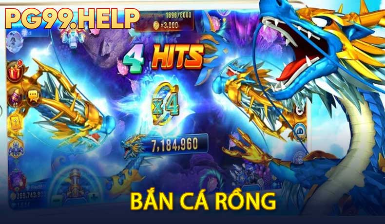 Bắn cá rồng